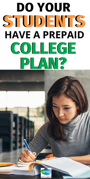 Do Your Students Have a Prepaid College Plan?