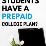 Some say a prepaid college plan is a bad investment but there are many reasons it could be an amazing benefit to your students if they have one.