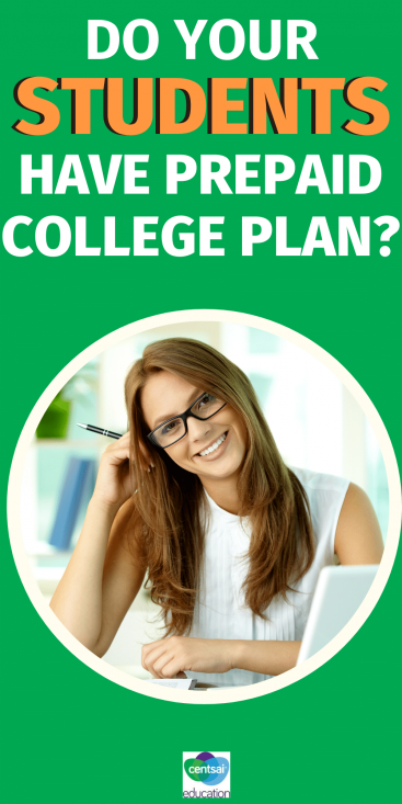 Do Your Students Have a Prepaid College Plan?