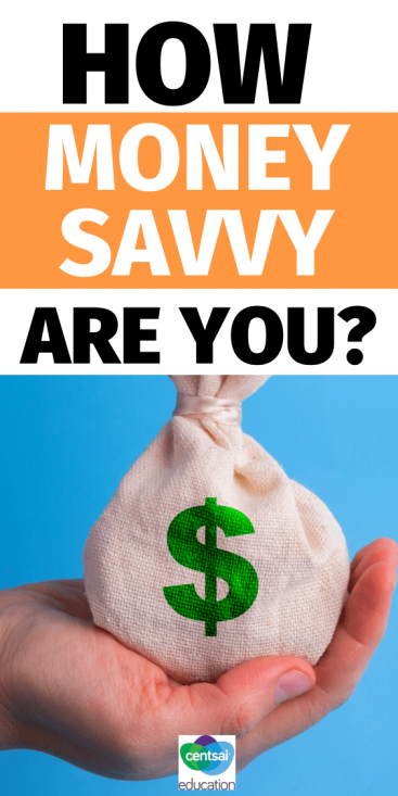 How money savvy are your students? Check out these money savvy strategies. The answers may be revealing — show this to your class today and find out. #CentsaiEducation #frugalhacks #frugallifehacks #frugaltips #collegestudents