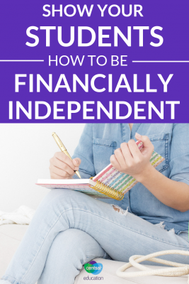Show Your Students How to be Financially Independent