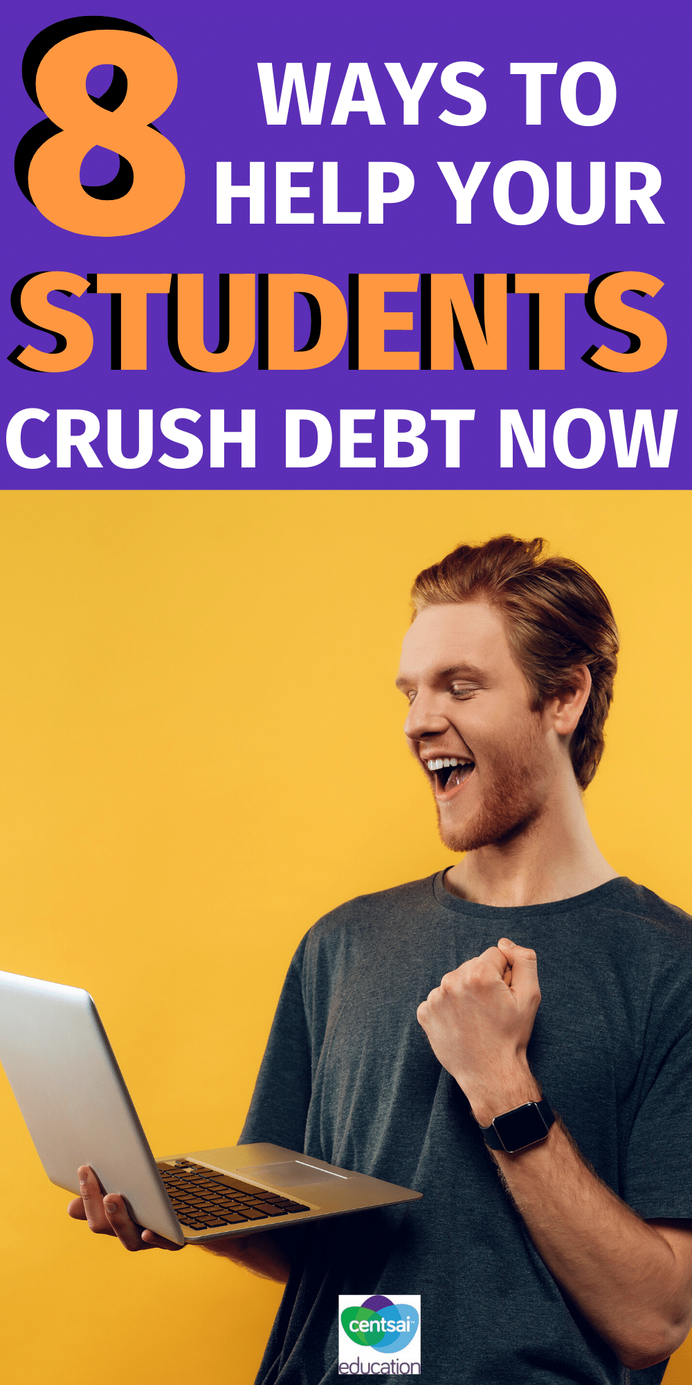 High school students may not truly understand student loan debt, or if they should take on any loans in the future. Sometimes it's unavoidable — if they have to take out a loan, teach them how to crush it with these tips.