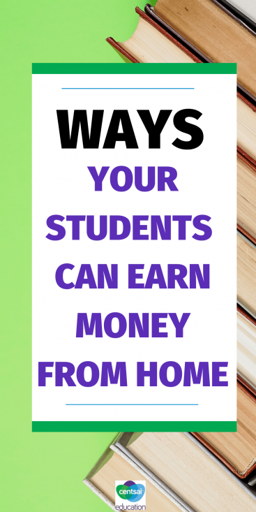 This is a great list of ways your students (or you!) can work from home and earn some extra cash. #CentSaiEducation #makemoremoney #sidehustletips #makemoremoneytips