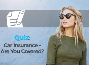 Car Insurance – Are You Covered?