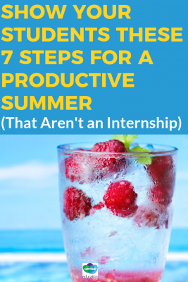 Even if your students don't have an internship this summer, you can still show them how to develop themselves professionally while earning some extra cash.