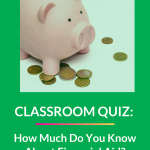 Financial aid can make the difference when looking at college options. Let's see how much your students know so they're better prepared for the future. #financialaid #quiz #college #collegestudents