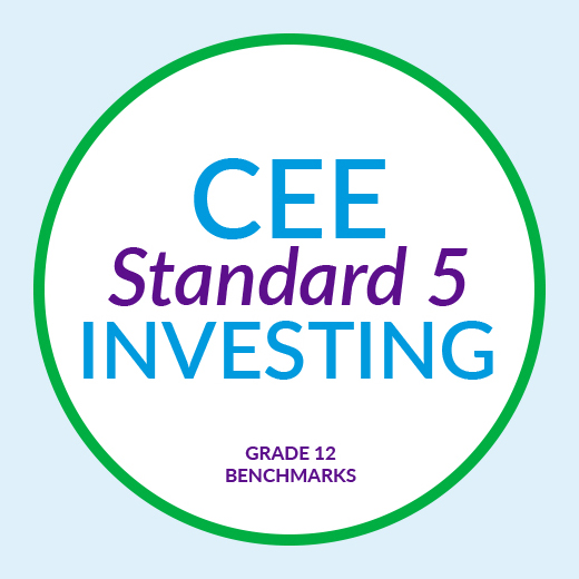CEE Standard 5 : Investing