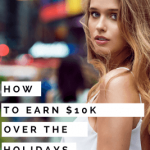 How-To-Earn-10k-Over-The-Holidays-267×400