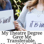 My-Theatre-Degree-Gave-Me-Transferable-Money-Making-Skills-267×400